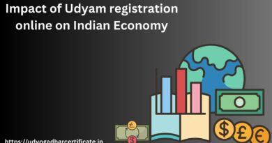 Impact of Udyam registration online on Indian Economy